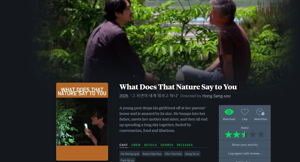그 자연이 네게 뭐라고 하니/What Does That Nature Say to You (2025) dir,  Hong Sang-soo&nbsp;★★½